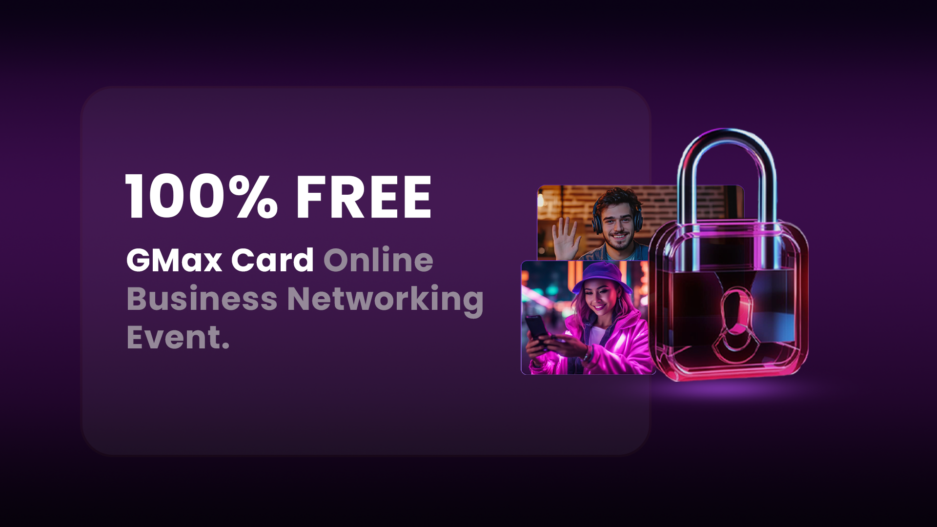 Virtual Business Networking Event by GMax Card